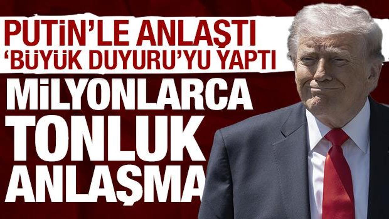 Trump'tan son dakika a&ccedil;ıklama: Rusya'yla yaptığı anlaşmayı duyurdu