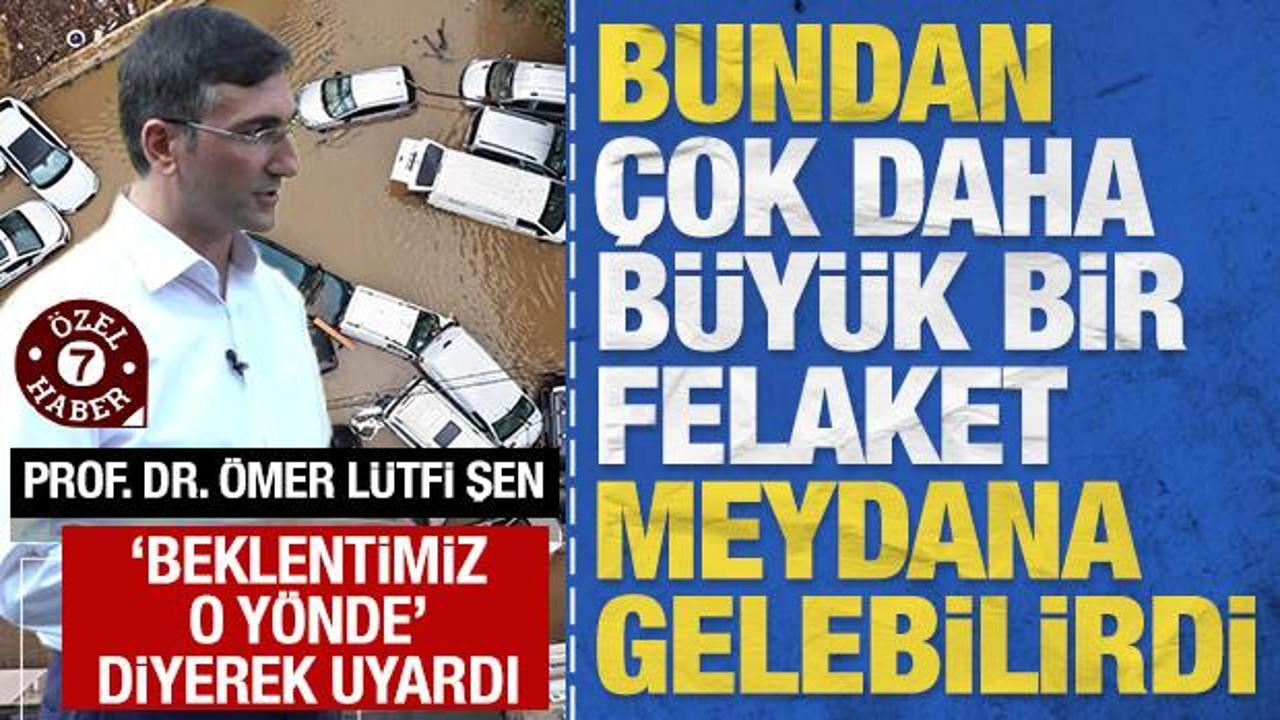 'Beklentimiz o y&ouml;nde' diyerek uyardı: '&Ccedil;ok daha b&uuml;y&uuml;k bir felaket meydana gelebilirdi'