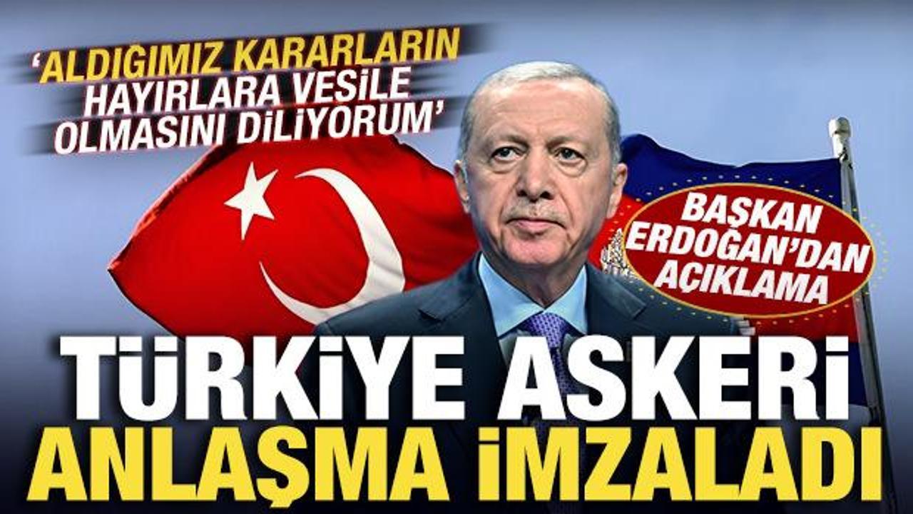 Cumhurbaşkanı Erdoğan'dan son dakika a&ccedil;ıklaması! T&uuml;rkiye askeri anlaşma imzaladı!