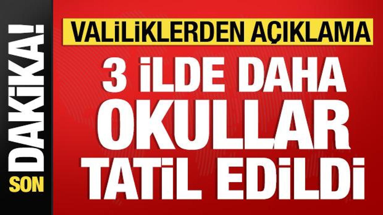 Sağanak nedeniyle bir&ccedil;ok ilde okullar tatil edildi: Valiliklerden peş peşe a&ccedil;ıklamalar