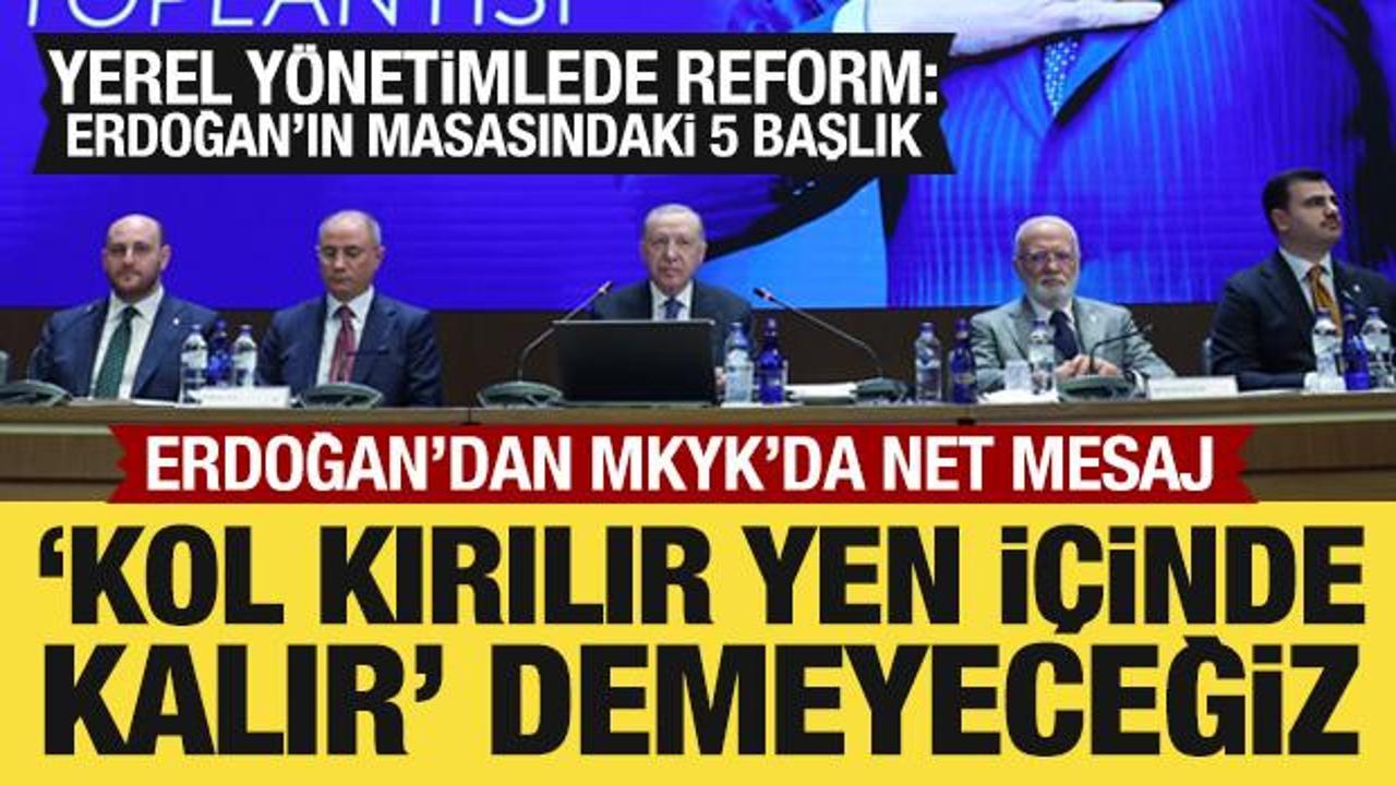 Cumhurbaşkanı Erdoğan'ın AK Parti MKYK'daki s&ouml;zleri dikkat &ccedil;ekti