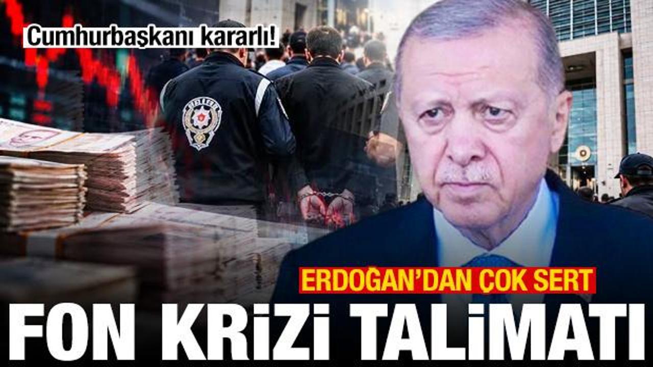 Cumhurbaşkanı kararlı! Erdoğan'dan &ccedil;ok sert fon talimatı