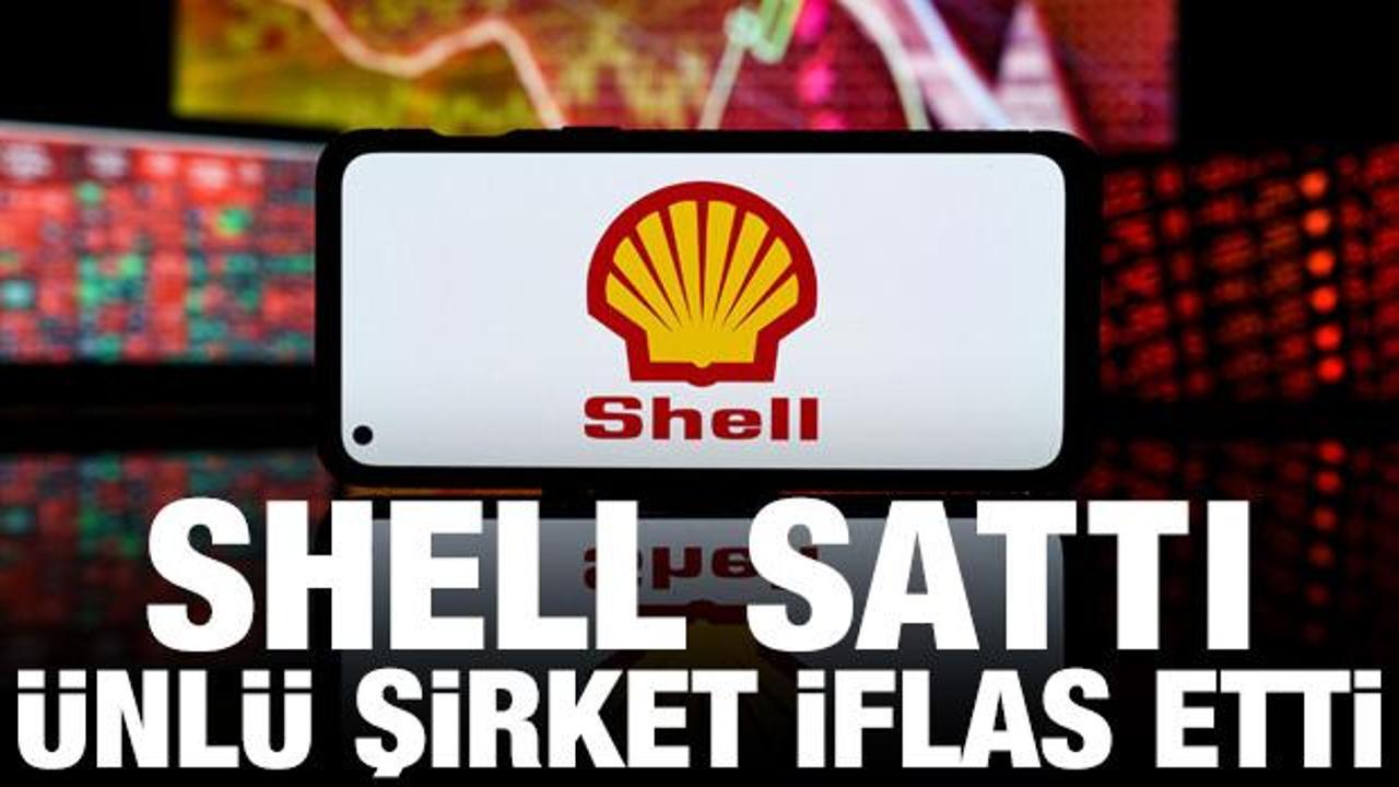 Shell'in sattığı &uuml;nl&uuml; şirket iflasını a&ccedil;ıkladı