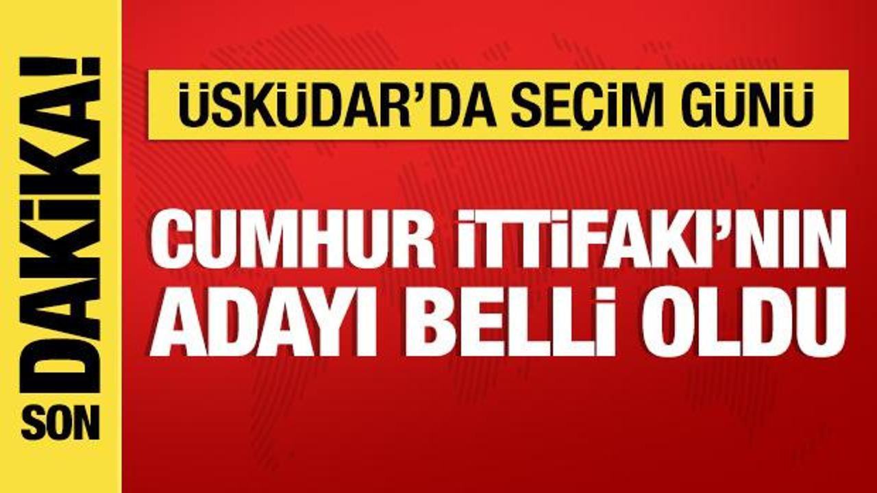 Üsküdar Belediye Başkan Vekilliği seçiminde Cumhur İttifakı’nın adayı belli oldu