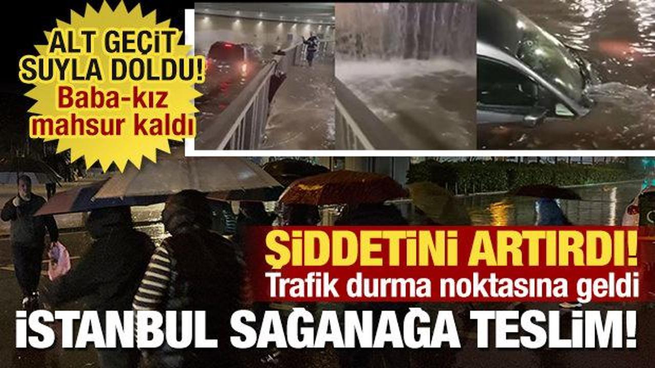 İstanbul'da yağmur etkisini artırdı! Alt ge&ccedil;idi su bastı, trafik durma noktasına geldi!