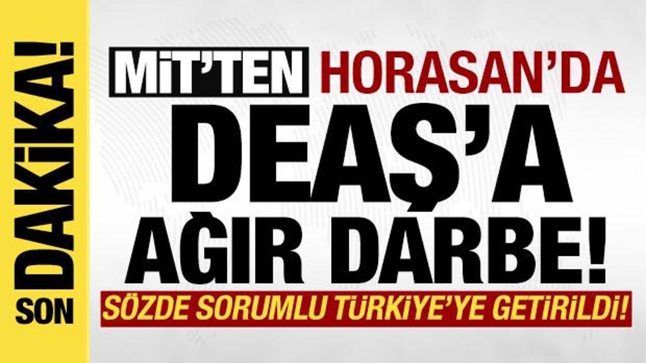 MİT'ten DEAŞ'ın Horasan yapılanmasına darbe! 'Abdullah' kodlu isim T&uuml;rkiye'ye getirildi!