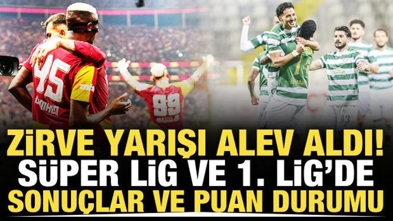 S&uuml;per Lig ve 1. Lig'de zirve karıştı! İşte sonu&ccedil;lar ve puan durumu