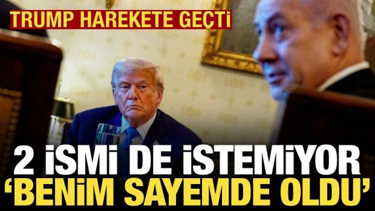 Trump 2 ismi istemiyor! "Netanyahu'yu ulusal birlik h&uuml;k&uuml;metine zorlayacak"