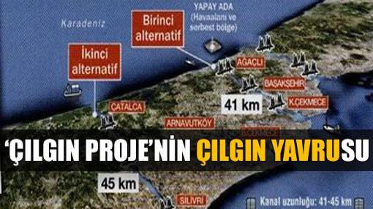 'Çılgın Proje'nin çılgın yavrusu