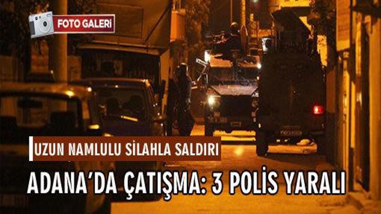 Adana'da çatışma: 3 polis yaralandı