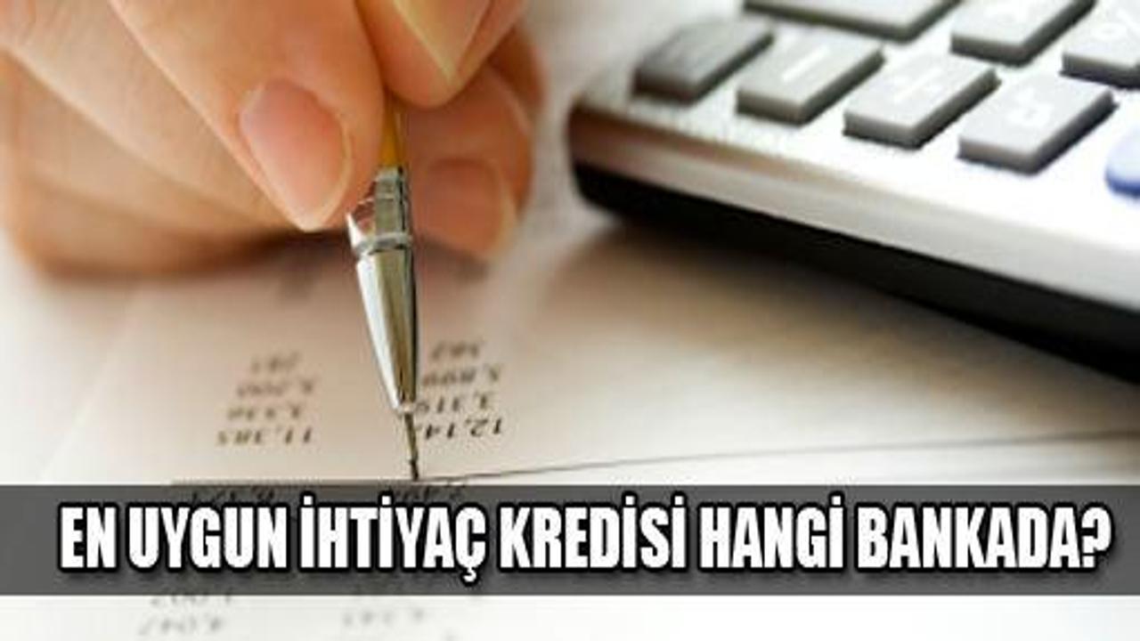En ucuz ihtiyaç kredisi hangi bankada?