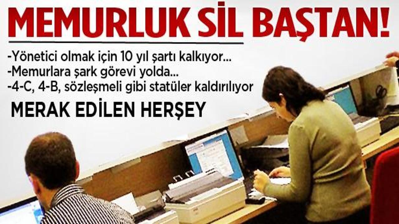 2,5 milyon memurun &ccedil;alışma şartları değişiyor