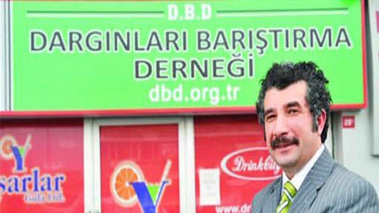 Dargınları barıştırmak için dernek kurdu