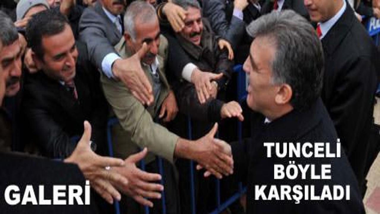 Gül, Tunceli'de böyle karşılandı Galeri