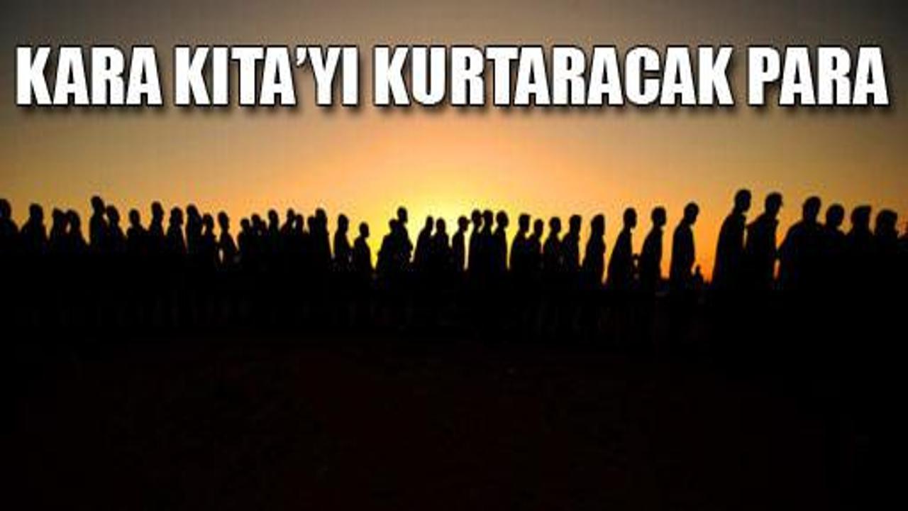 Afrika'yı kurtaracak para açıklandı