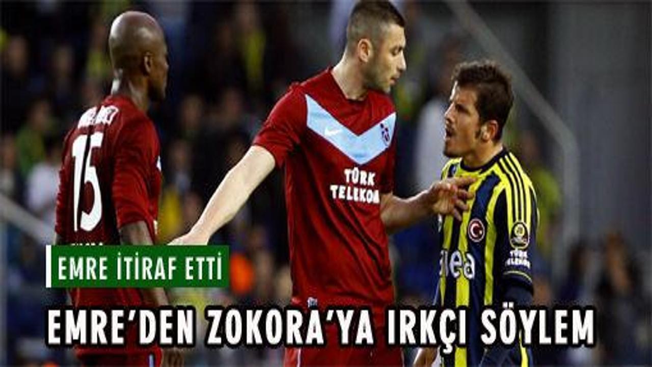 Emre'den Zokora'ya ırkçı söylem