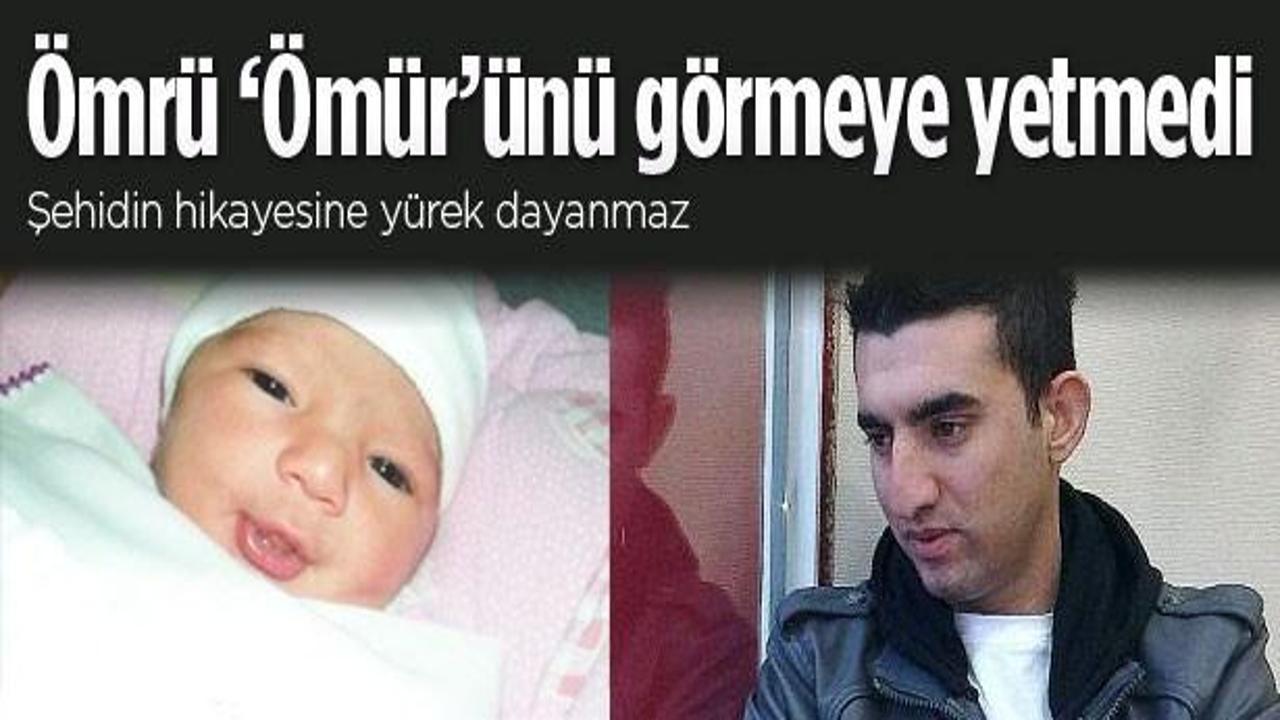3 aylık kızını göremeden şehit oldu!