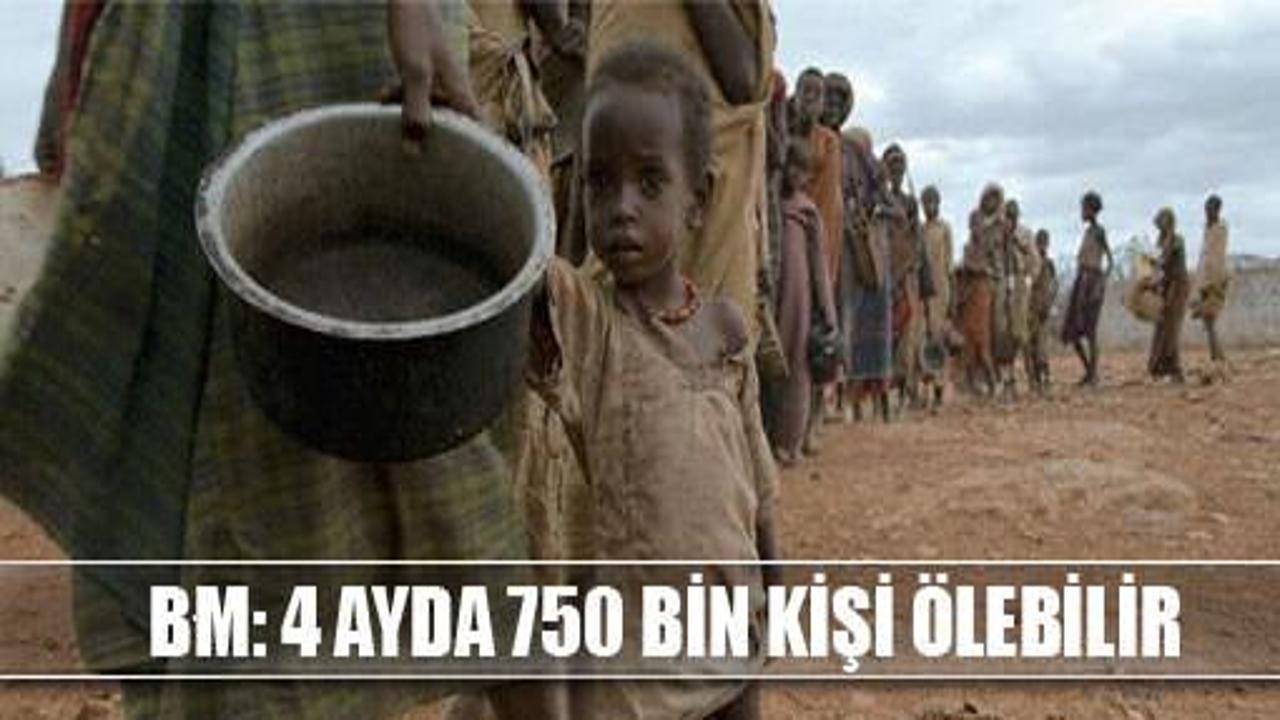 BM: Somali'de 750 bin kişi ölebilir