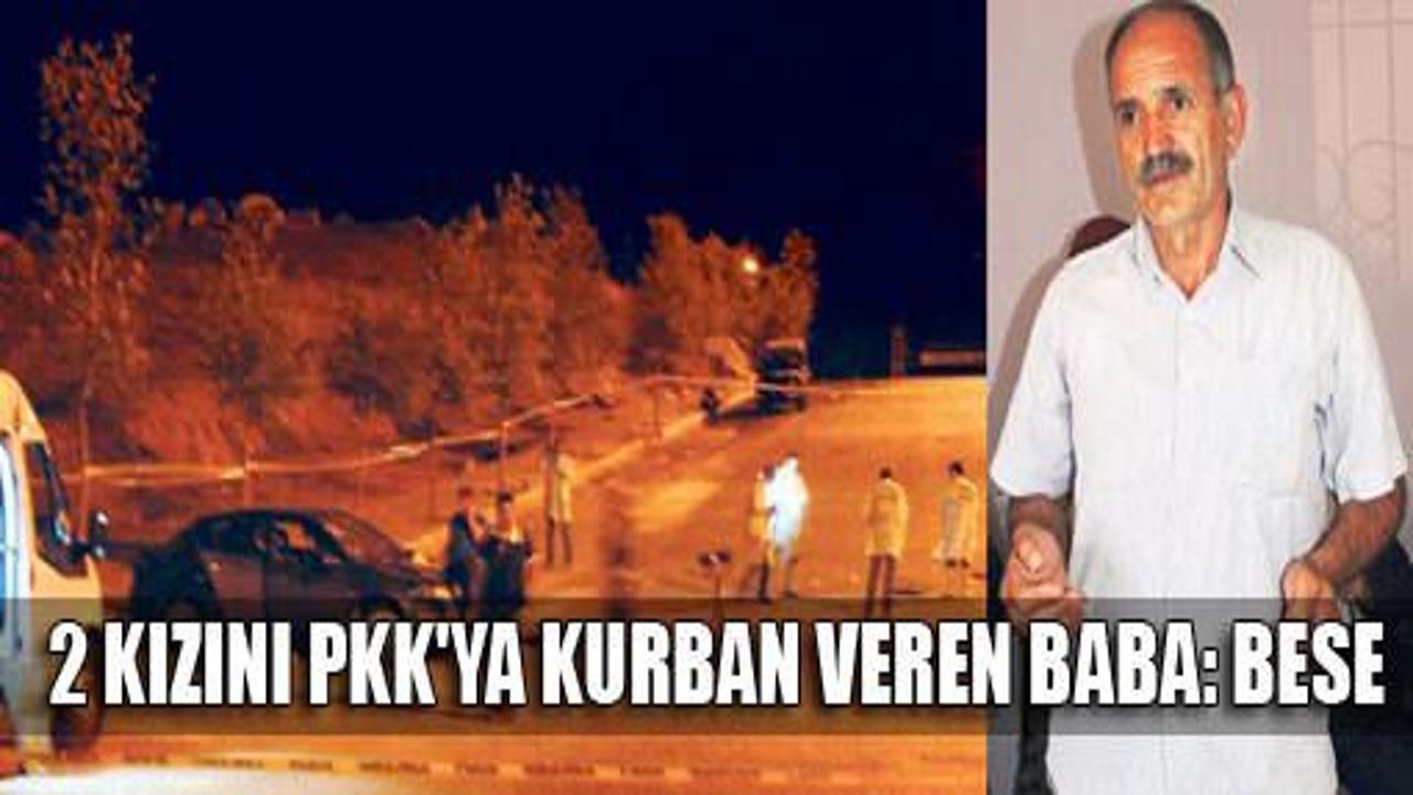 2 kızını PKK kurban veren baba: Bese