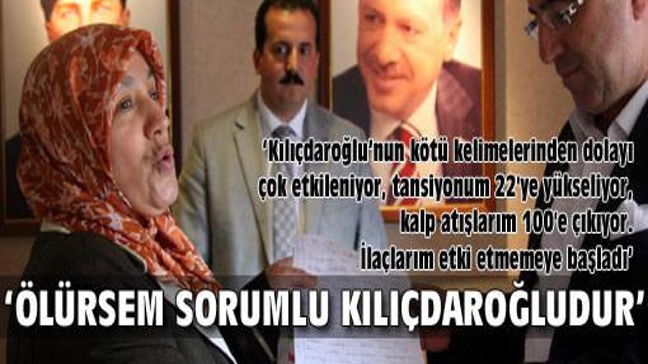 'Ölürsem sorumlusu Kılıçdaroğlu'dur'
