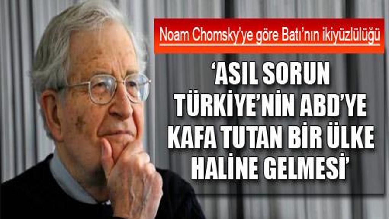 Chomsky'den çarpıcı Türkiye tespitleri