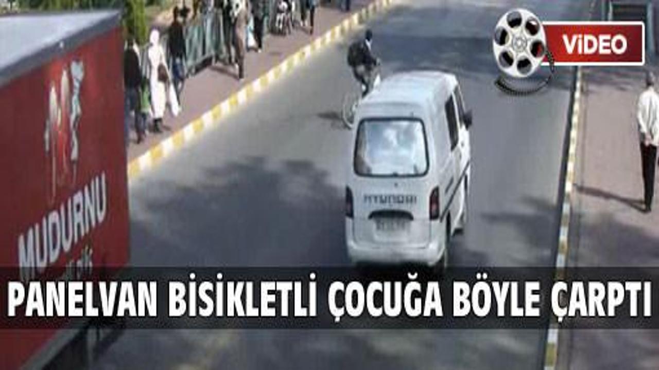 Panelvan bisikletli çocuğa böyle çarptı