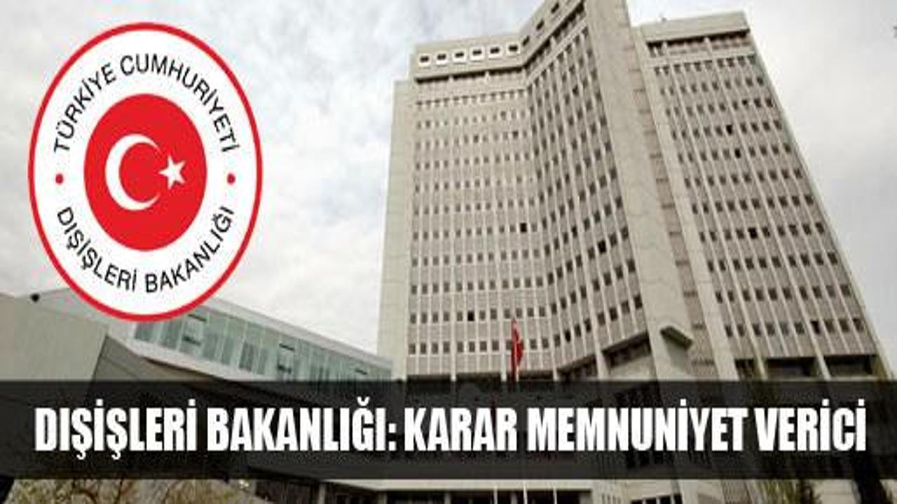 Dışişleri Bakanlığı: Karar memnuniyet verici