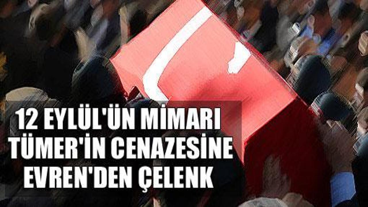 Evren'den Tümer'in cenazesine çelenk