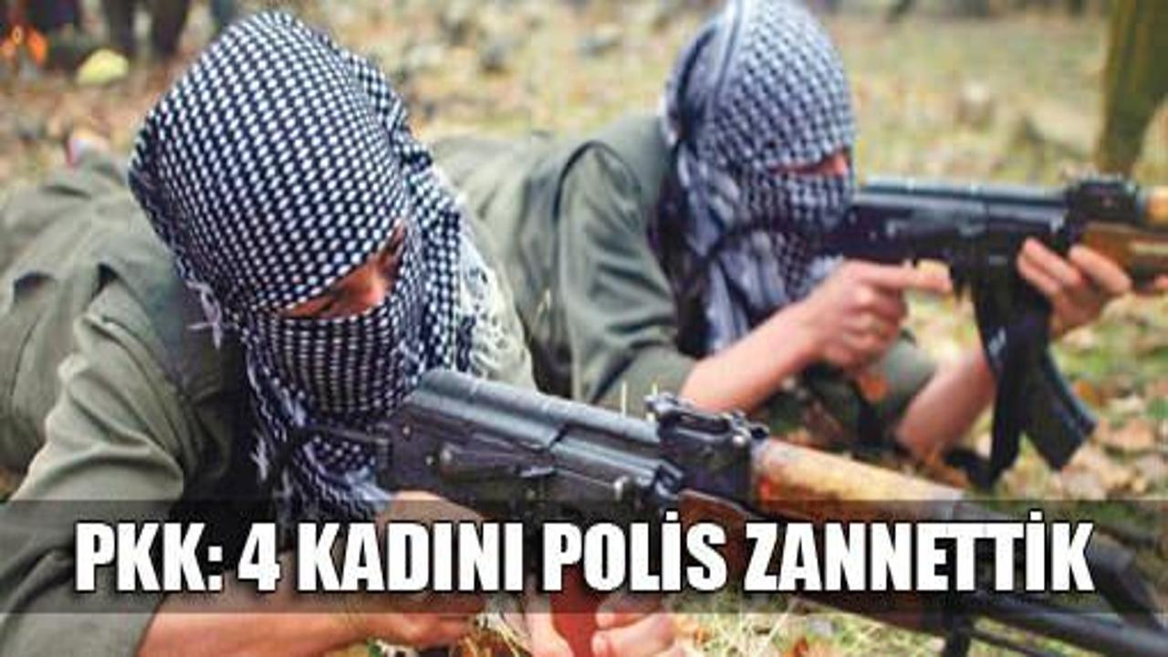 PKK'dan '4 Kadını polis zannettik' açıklaması