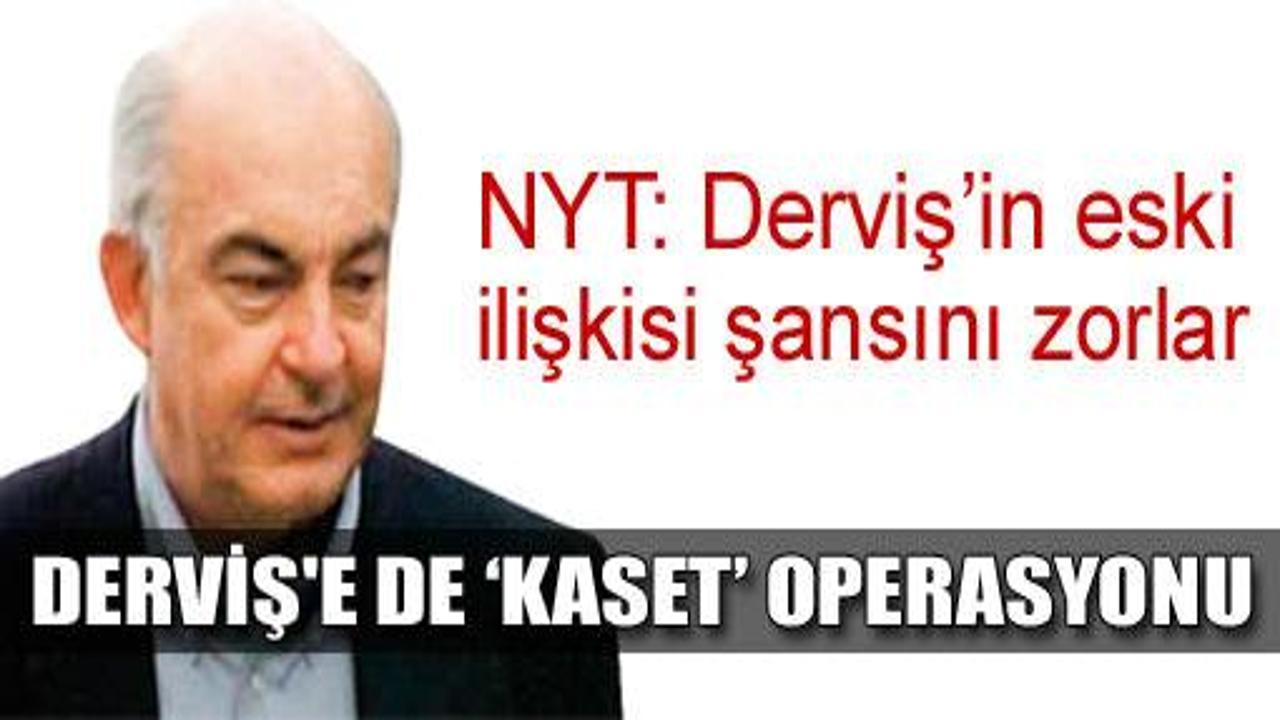 Kemal Derviş'e de kaset şantajı yapıldı