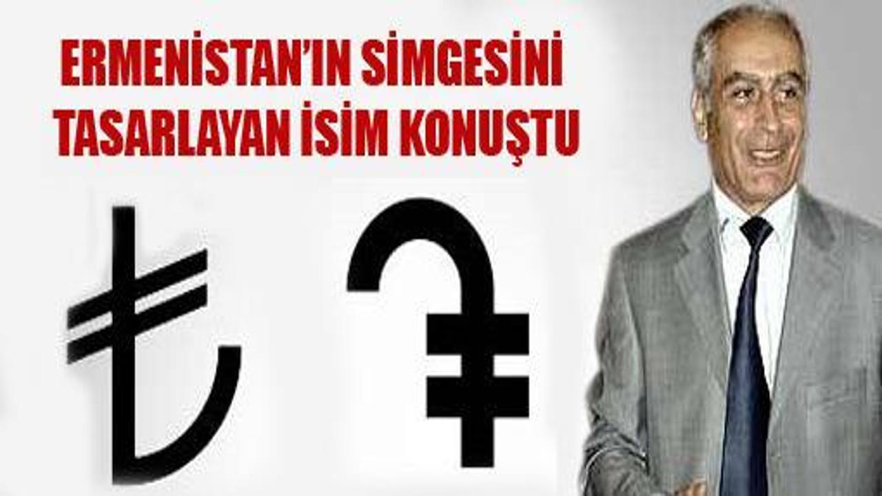 Ermenistan TL'nin simgesi i&ccedil;in ne dedi?