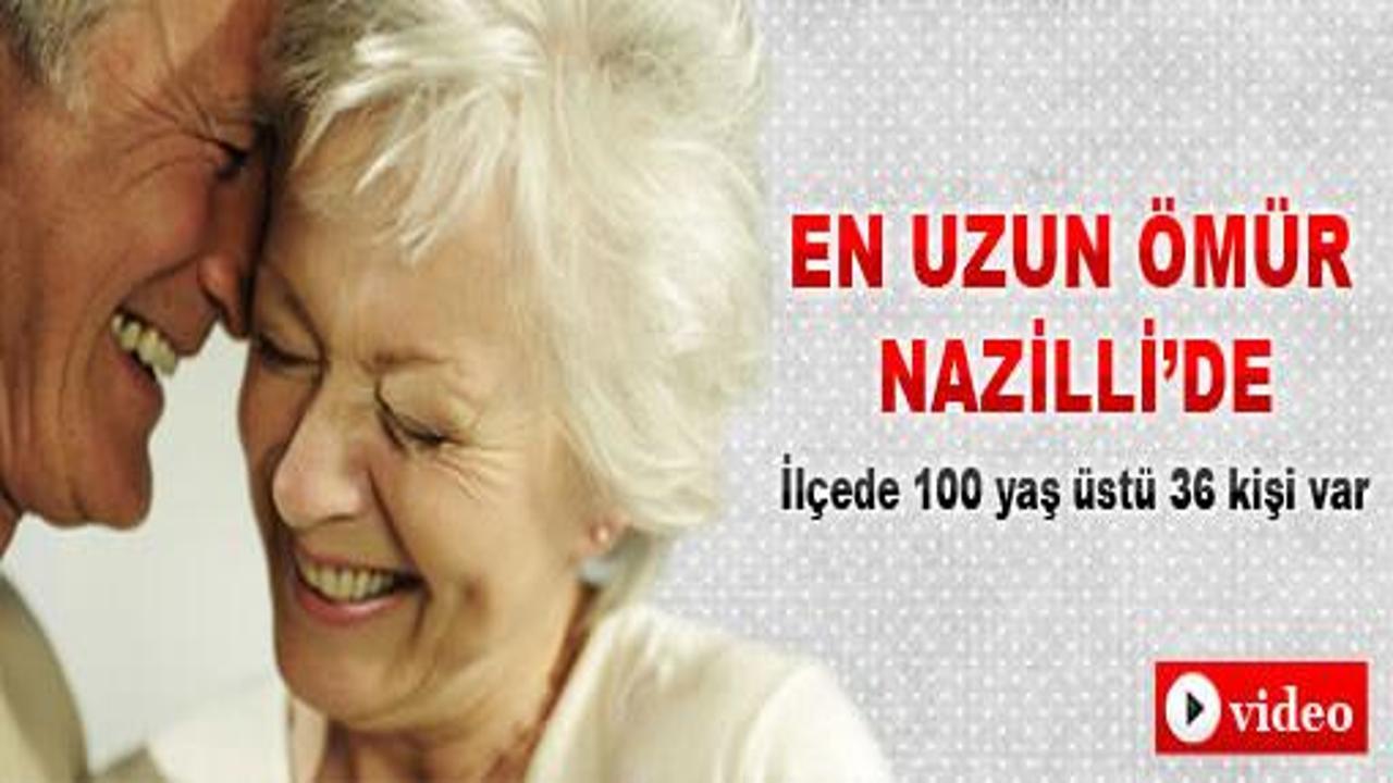 En uzun ömür Nazilli'de