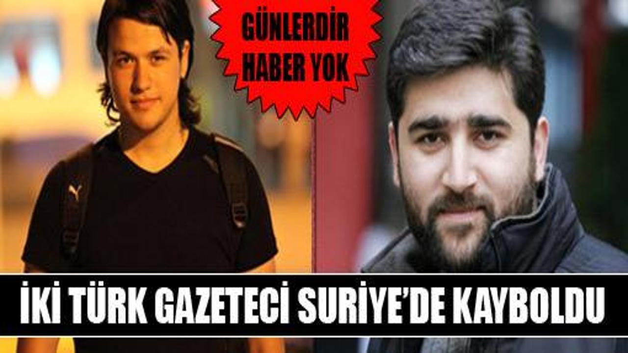 Suriye'de iki Türk gazeteci kayboldu