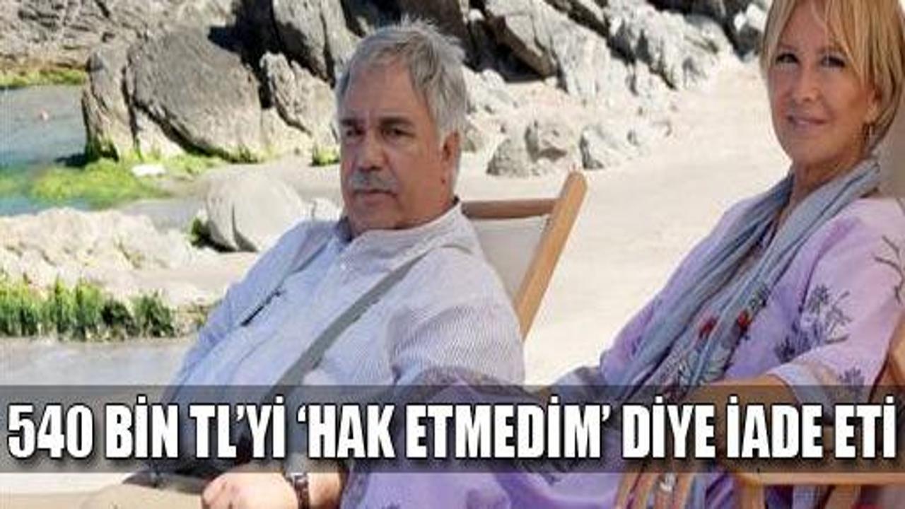 540 bin TL'yi 'Haketmedim' dedi iade etti