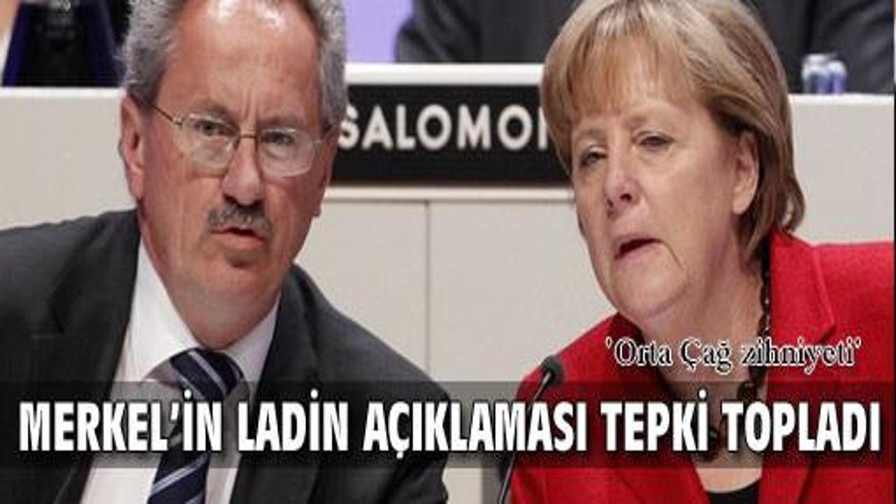 Merkel'e partisinden Ladin tepkisi