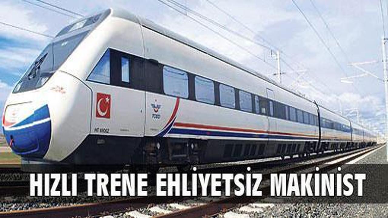 İzmir'de hızlı trene ehliyetsiz şöför