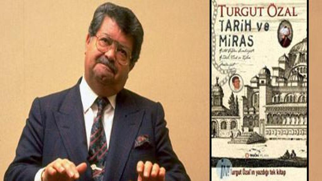 Merhum Turgut Özal'ın yazdığı tek kitap