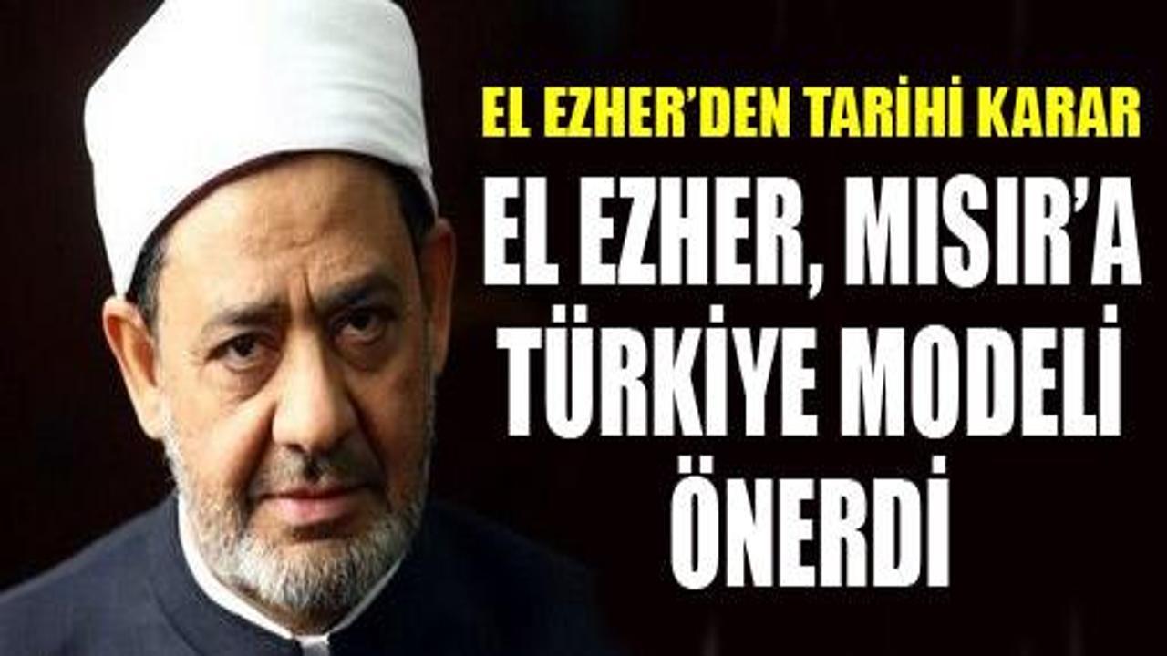 El Ezher'den Mısır'a Türkiye modeli önerisi
