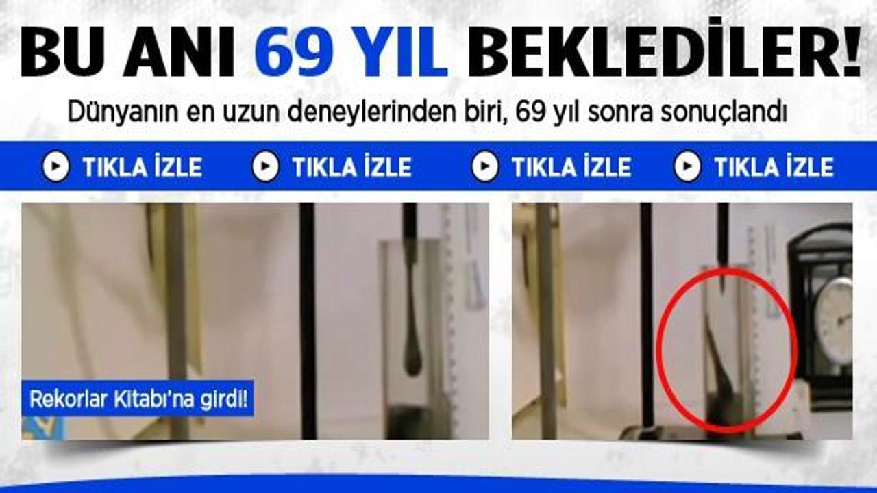 69 yıl sonra sonlanan deney