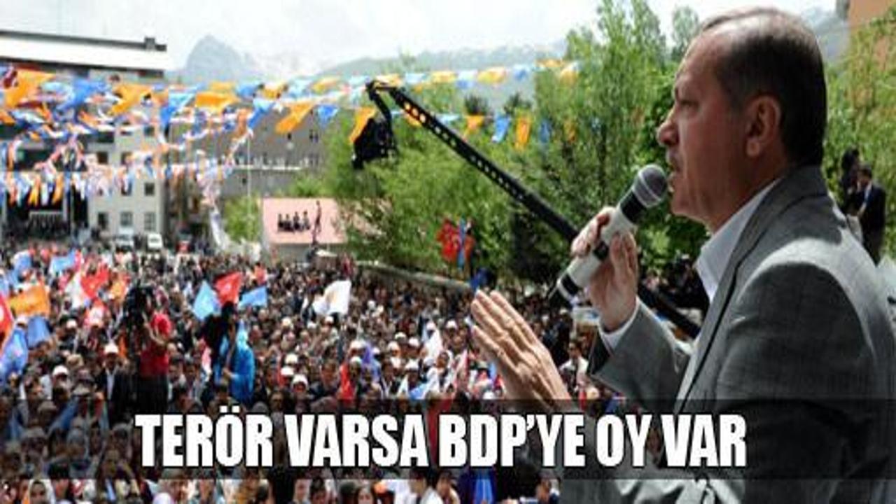 Erdoğan: Terör varsa BDP'ye oy var