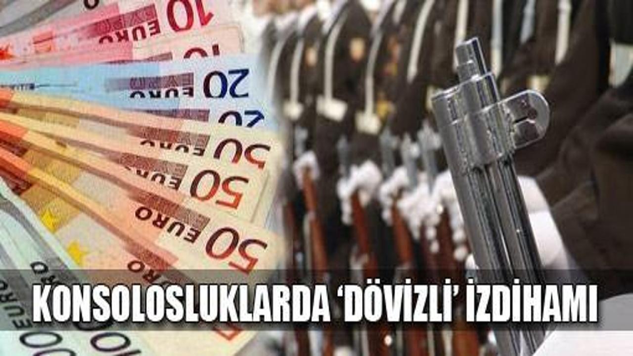 Almanya ve Hollanda dövizli askerlik izdihamı