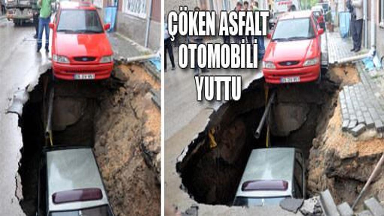 Çöken asfalt otomobili yuttu FOTO