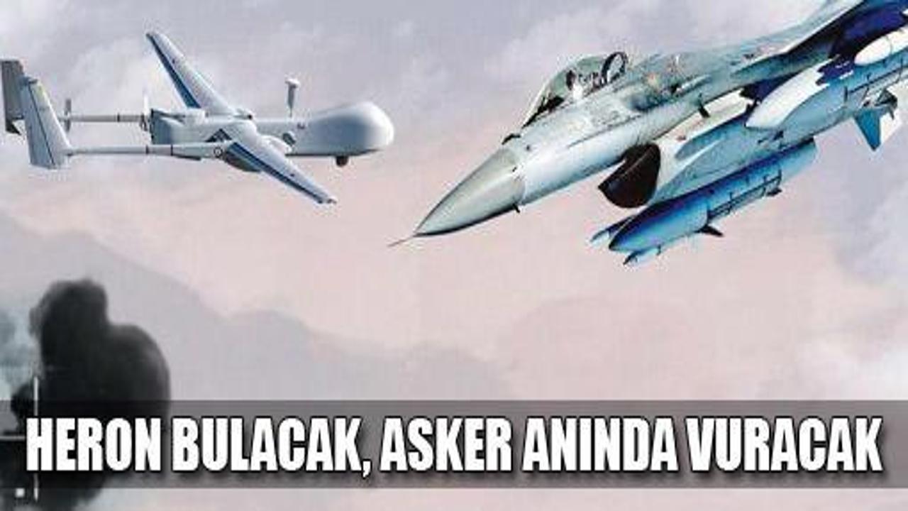 Heron bulacak, asker anında vuracak