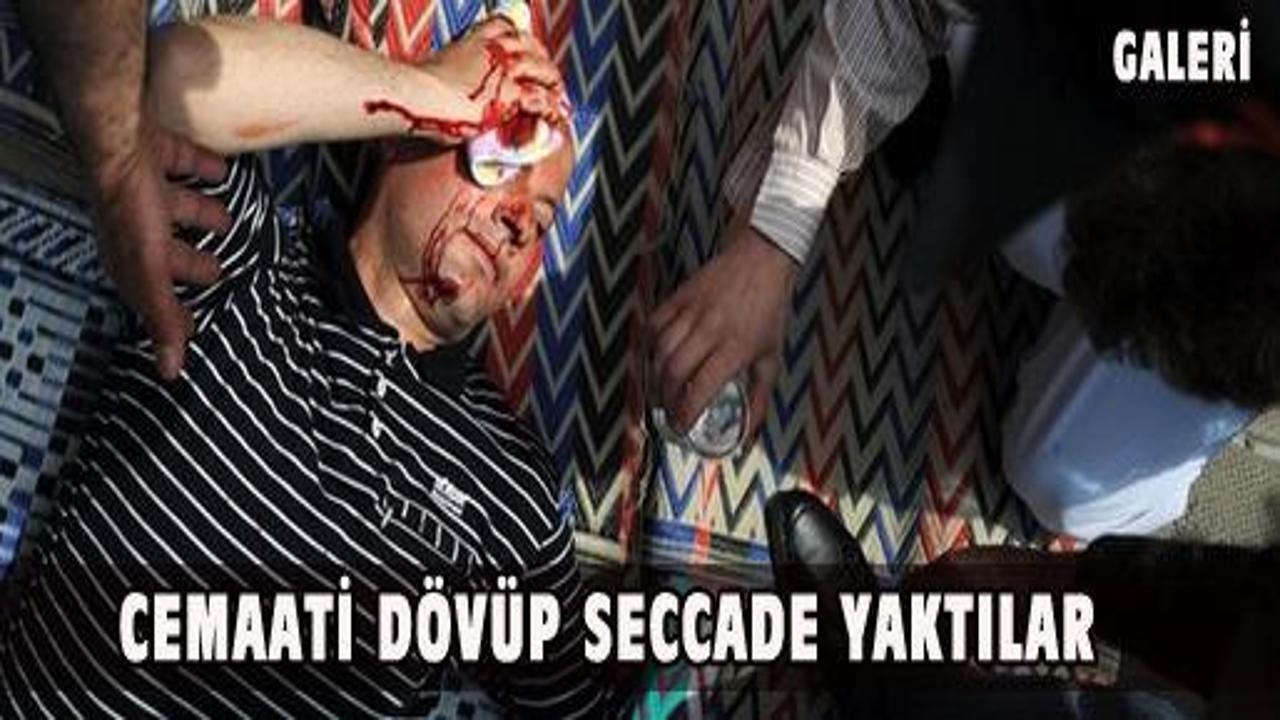 Cemaate saldırıp seccade yaktılar