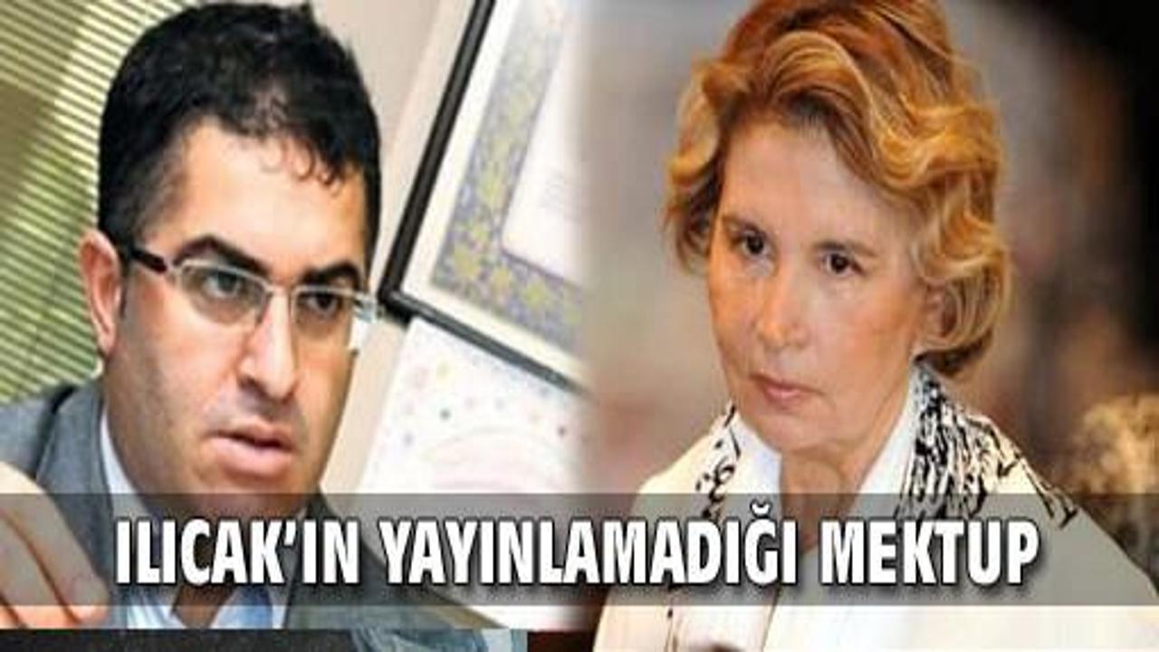 Nazlı Ilıcak'ın yayınlamadığı mektup