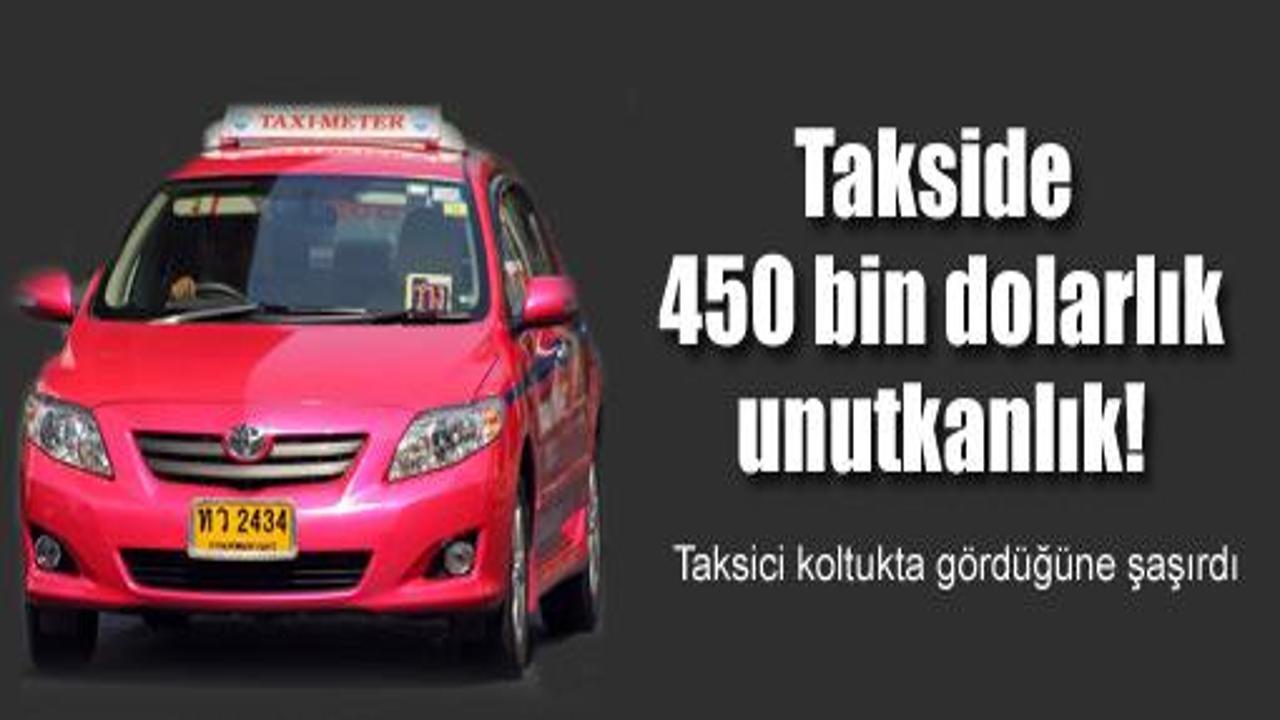 Takside 450 bin dolarlık altını unuttu!