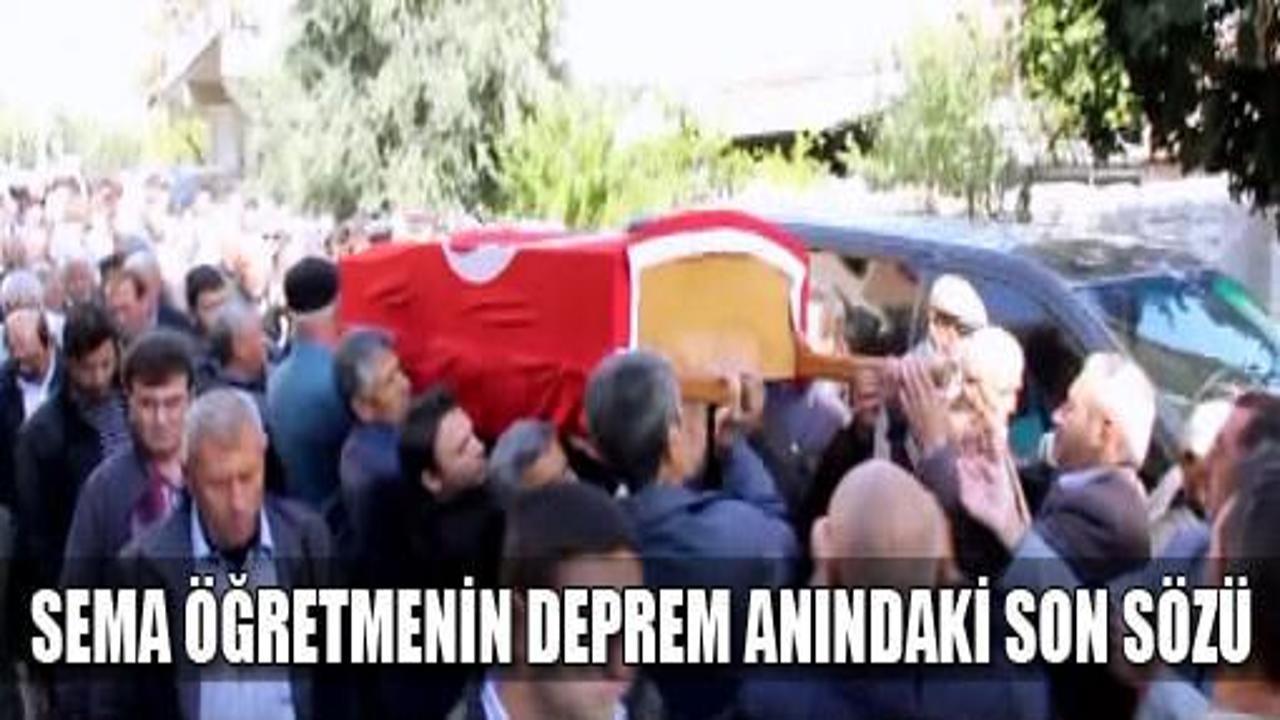 Öğretmenin deprem anındaki son sözü