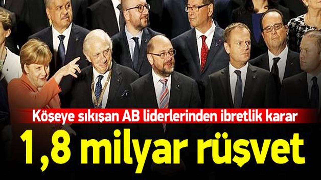 AB liderleri Afrika'ya verilecek rüşvette uzlaştı