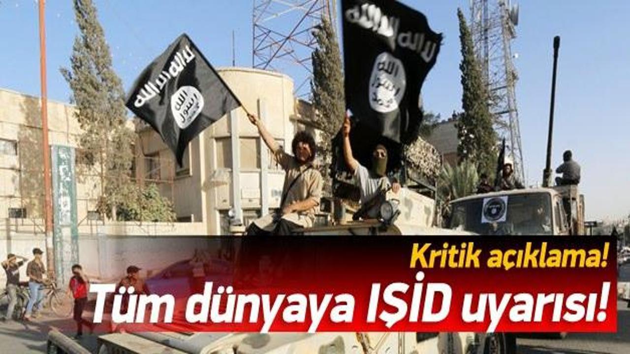 ABD'den tüm dünyaya IŞİD uyarısı!