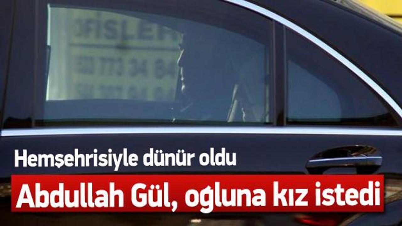 Abdullah Gül, Bursa'da oğluna kız istedi